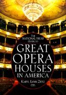 The National Trust Guide to Great Opera Houses in America cover