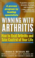 Winning with Arthritis: How to Beat Arthritis and Take Control of Your Life cover