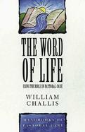 The Word of Life: Using the Bible in Pastoral Care cover