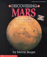 Discovering Mars: The Amazing Story of the Red Planet cover