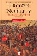 Crown and Nobility: England 1272-1461, 2nd Edition cover