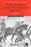 The Saxon and Norman Kings, 3rd Edition cover