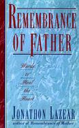Remembrance of Father Words to Heal the Heart cover