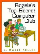 Angela's Top-Secret Computer Club cover