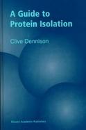 A Guide to Protein Isolation cover