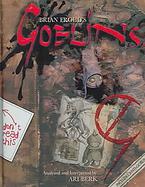 Goblins! A Survival Guide and Fiasco in Four Parts cover