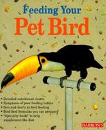 Feeding Your Pet Bird cover