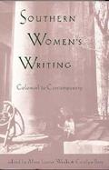 Southern Women's Writing Colonial to Contemporary cover