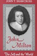John Milton The Self and the World cover