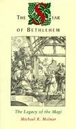 The Star of Bethlehem The Legacy of the Magi cover