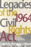 Legacies of the 1964 Civil Rights Act cover