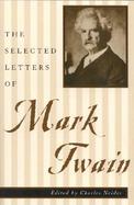 The Selected Letters of Mark Twain cover