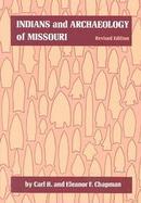 Indians and Archaeology of Missouri cover
