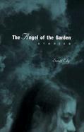 The Angel of the Garden Stories cover