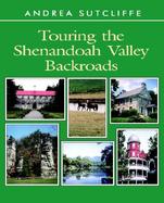 Touring the Shenandoah Valley Backroads cover