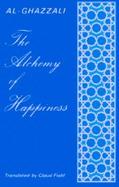 The Alchemy of Happiness cover