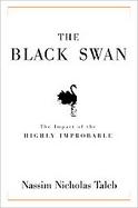 The Black Swan The Impact of the Highly Improbable cover