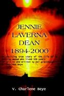 Jennie Laverna Dean 1894-2000 cover