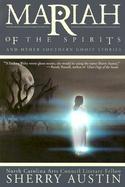 Mariah of the Spirits And Other Southern Ghost Stories cover