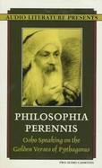 Philosophia Perennis Osho Speaking on the Golden Verses of Pythagoras cover