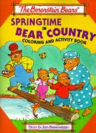 The Berenstain Bears Springtime in Bear Country: Coloring and Activity Book cover