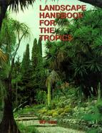 Landscape Handbook for the Tropic cover