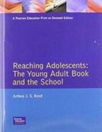 Reaching Adolescents The Young Adult Book and the School cover