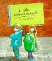 I Hate Roland Roberts cover