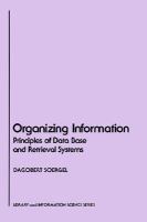 Organizing Information Principles of Data Base and Retrieval Systems cover