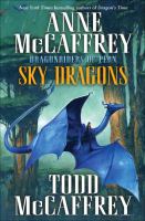 Sky Dragons : Dragonriders of Pern cover