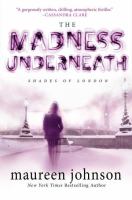 The Madness Underneath : Book 2 cover