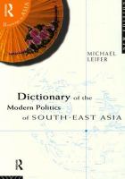Dictionary of Modern Politics of South-East Asia cover