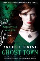 Ghost Town : The Morganville Vampires cover