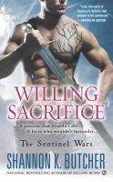 Willing Sacrifice : The Sentinel Wars cover