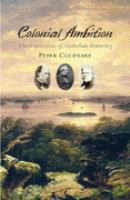 Colonial AmbitionFoundations of Australian Democracy cover