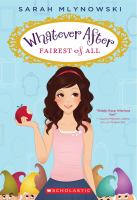Whatever after #1: Fairest of All cover