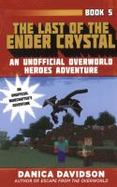 The Last of the Ender Crystal cover