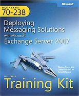 MCITP Self-Paced Training Kit Exam 70-238 Deploying Messaging Solutions With Microsoft Exchange Server 2007 cover