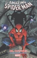 Amazing Spider-Man - Volume 3 : Dr. Octopus Young Readers Novel cover