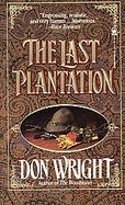The Last Plantation cover