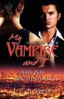 My Vampire and I : Vol 4 cover