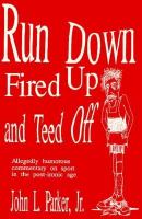 Run Down Fired Up and Teed Off cover