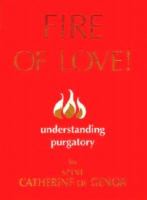 Fire of Love!: Understanding Purgatory cover