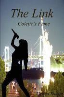 The Link: Colette's Fame cover