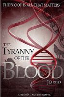 The Tyranny of the Blood cover