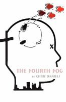 The Fourth Fog : A Horror Novel for the Ages cover