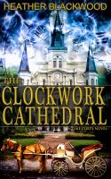 The Clockwork Cathedral cover