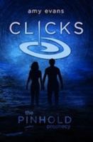 Clicks : The Pinhold Prophecy cover