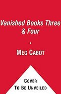 Vanished Books Three and Four : Safe House; Sanctuary cover