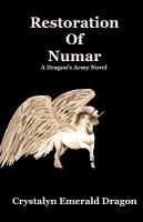 Restoration of Numar : A Dragon's Army Novel cover